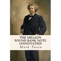 The Million Pound Bank Note (annotated)