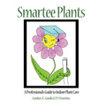 Smartee Plants: A Professional's Guide to Indoor Plant Care