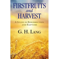 Firstfruits and Harvest