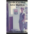Devil's Ground: Arco Station