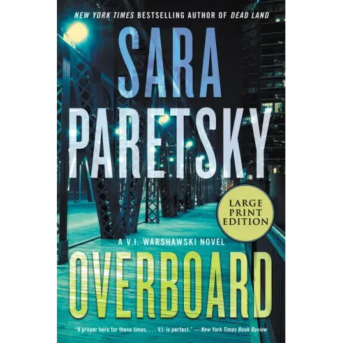 Overboard: A V.I. Warshawski Novel