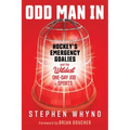 Odd Man in: Hockey's Emergency Goalies and the Wildest One-Day Job in Sports