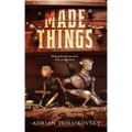 Made Things