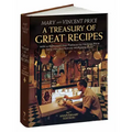 A Treasury of Great Recipes, 50th Anniversary Edition: Famous Specialties of the World's Foremost Restaurants Adapted for the American Kitchen