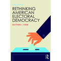 Rethinking American Electoral Democracy