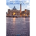Conciliar Octet: A Concise Commentary on the Eight Key Texts of the Second Vatican Council