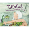 Tallulah: Mermaid of the Great Lakes
