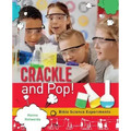 Crackle and Pop: Bible Science Experiments
