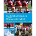 Political Ideologies and the Democratic Ideal