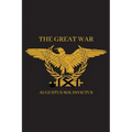 The Great War: Speeches & Broadcasts from the Invictus for Senate Campaign