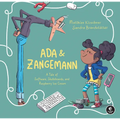 ADA & Zangemann: A Tale of Software, Skateboards, and Raspberry Ice Cream
