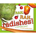 Rah, Rah, Radishes!: A Vegetable Chant
