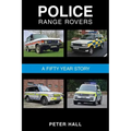 Police Range Rovers - A 50 Year Story