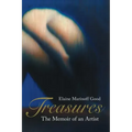 Treasures: The Memoir of an Artist