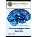 Neurobiomagnetismo Cuántico: Para virus mentales