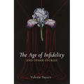 Age of Infidelity and Other Stories