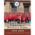 Tribute to Texas Federation of Republican Women