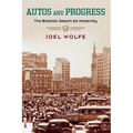 Autos and Progress: The Brazilian Search for Modernity