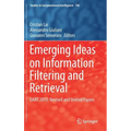 Emerging Ideas on Information Filtering and Retrieval: Dart 2013: Revised and Invited Papers
