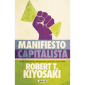 Manifiesto Capitalista / Capitalist Manifesto