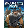 Sir Francis Drake and the Trip Around the World