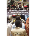 Les assises de Genève, pour construire une paix durable au Tchad