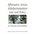 Affirmative Action in Antidiscrimination Law and Policy: An Overview and Synthesis