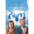 What Keeps Us Apart