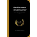 Church Government: A Speech Delivered at Christchurch, New Zealand, 15th March, 1852; Volume Talbot collection of British pamphlets