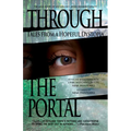 Through the Portal: Stories from a Hopeful Dystopia