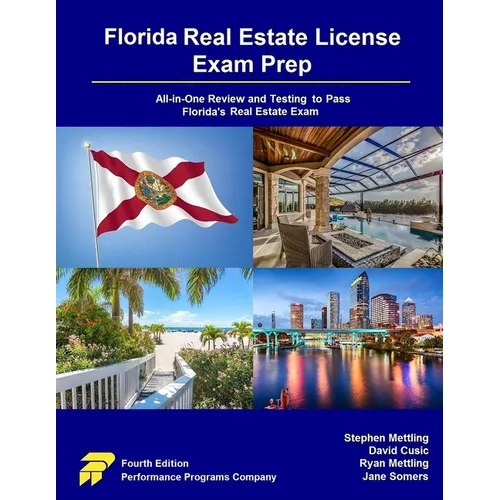 Florida Real Estate License Exam Prep: All-in-One Review and Testing to Pass Florida's Real Estate Exam - Paperback