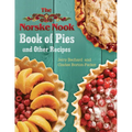 The Norske Nook Book of Pies and Other Recipes: Volume 1