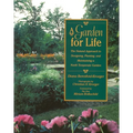 A Garden for Life: The Natural Approach to Designing, Planting, and Maintaining a North Temperate Garden