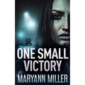 One Small Victory