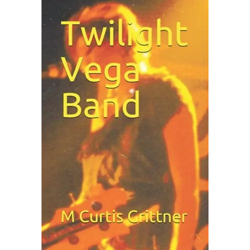 Twilight Vega Band