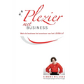 Plezier met Business - Joy of Business Dutch