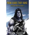 From Ashes They Rose