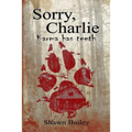 Sorry, Charlie: Karma has teeth