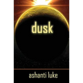 Dusk