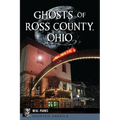 Ghosts of Ross County, Ohio