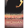The Growth of a Girl to the Wisdom of a Woman