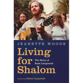 Living for Shalom: The Story of Ross Langmead