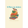 101 Poems for Children