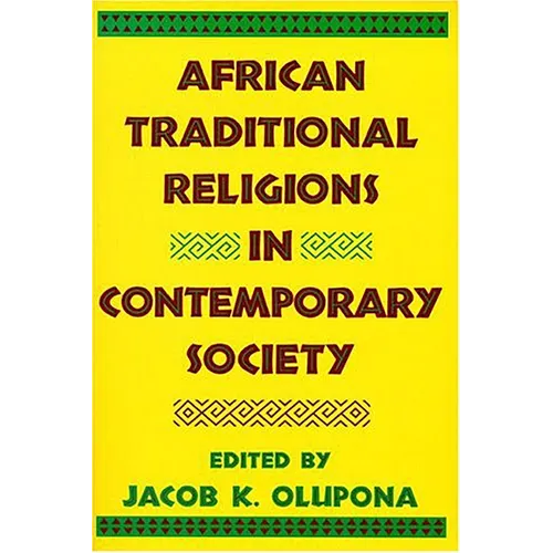 African Traditional Religions in Contemporary Society