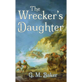 The Wrecker's Daughter