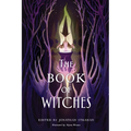 The Book of Witches: An Anthology