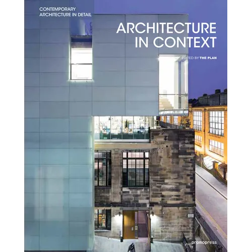 Architecture in Context: Contemporary Design Solutions Based on Environmental, Social and Cultural Identities