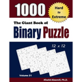 The Giant Book of Binary Puzzle: 1000 Hard to Extreme (12x12) Puzzles