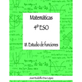Matemáticas 4° ESO - 18. Estudio de funciones