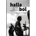 Halla Bol: The Death and Life of Safdar Hashmi